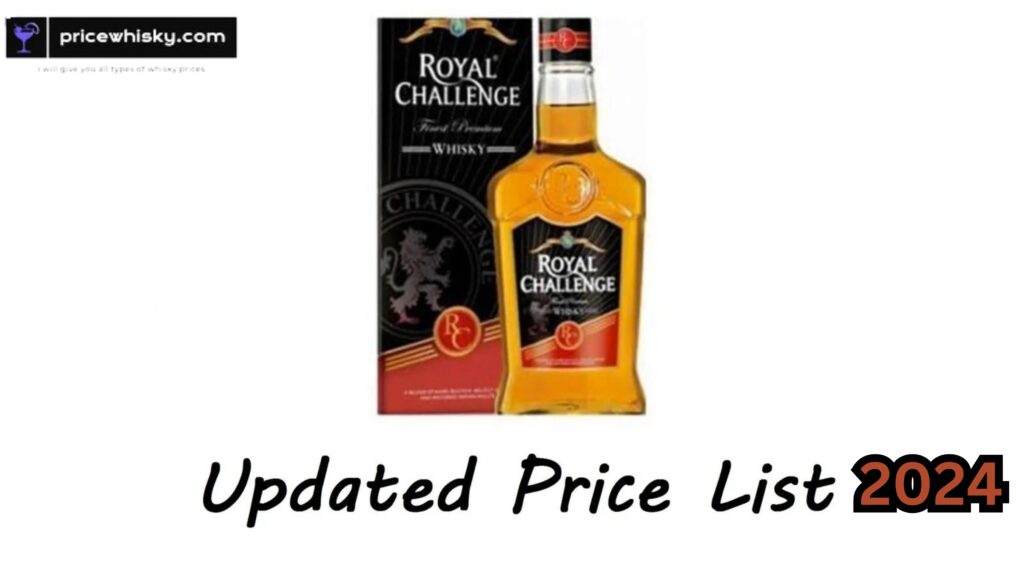 Royal Challenge Whisky Price 2024 Updated Lists   2024 1024x576 