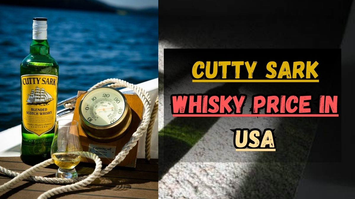Cutty sark whisky price in USA