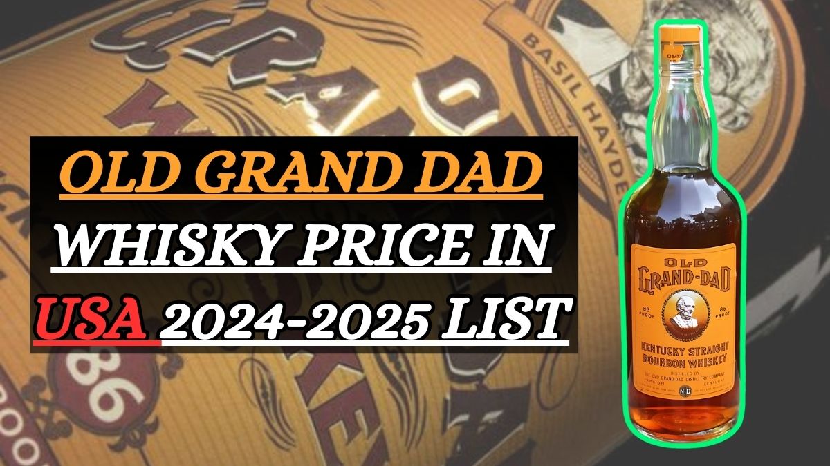 Old Grand Dad Whisky Price in USA